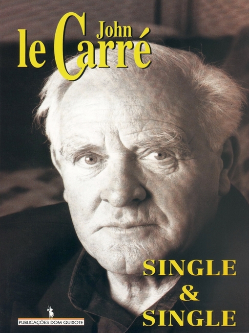 Title details for Single e Single by John le Carré - Available